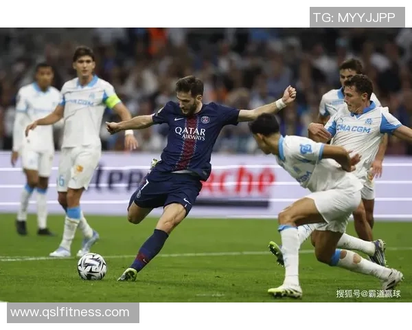 巴黎迎战马赛巅峰对决燃起法甲新赛季荣耀之战